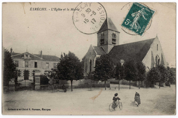 ETRECHY. - L'église et la mairie [Editeur Rameau, 1917, timbre à 5 centimes]. 