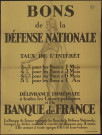 FRANCE (Pays).- Délivrance immédiate à toutes les Caisses publiques et à la Banque de France de bons de la Défense Nationale, [1920]. 