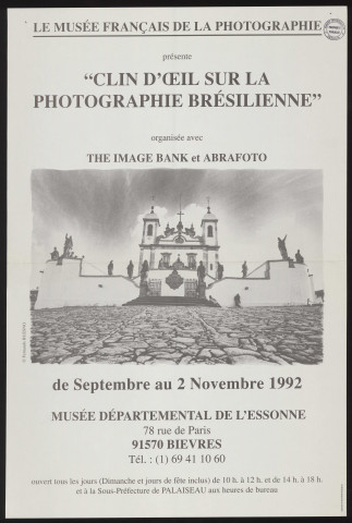 BIEVRES. - Exposition : Clin d'oeil sur la photographie brésilienne, Musée français de la photographie, 1er septembre-2 novembre 1992. 