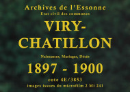 VIRY-CHATILLON.- Naissances, mariages, décès : registre d'état civil (1897-1900). 