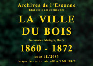 VILLE-DU-BOIS (LA). Naissances, mariages, décès : registre d'état civil (1860-1872). 