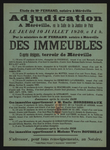 MEREVILLE. - Vente par adjudication de terres labourables et de pré appartenant à M. Emile HORDESSEAUX et Mme Veuve ROUSSEAU, 10 juillet 1930. 