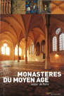 Monastères du Moyen-Age autour de Paris