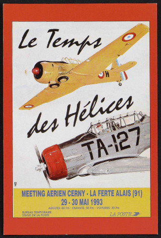 Cerny.- Meeting aérien Cerny-La Ferté-Alais. Le temps des hélices, 29-30 mai 1993. 