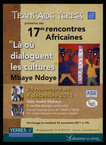 YERRES.- 17ème rencontres africaines. Salle André Malraux, 24 novembre-4 décembre 2011. 