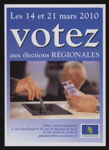 COURCOURONNES.- Les 14 et 21 mars 2010, votez aux élections régionales, 2010. 