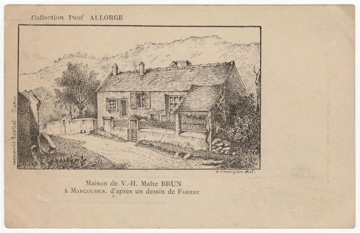 MARCOUSSIS. - Maison de Malte-Brun à Marcoussis d'après un dessin de Forrest [Editeur Revellat, Paul Allorge]. 