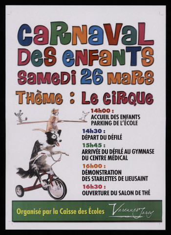 VARENNES-JARCY.- Carnaval des enfants sur le thème du cirque, 26 mars 2011. 