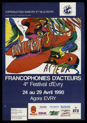 EVRY. - Francophonies d'acteurs. 4ème festival d'Evry, Agora d'Evry, 24 avril-29 avril 1990. 