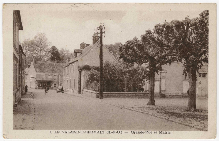 LE VAL-SAINT-GERMAIN. - Grande-Rue et mairie [Editeur Aube, 1952, timbre à 12 f]. 