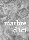 Marbre d'ici