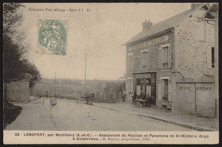 LONGPONT-SUR-ORGE. - Guipereux. Restaurant du Pavillon et panorama de Saint-Michel-sur-Orge [1904-1906].