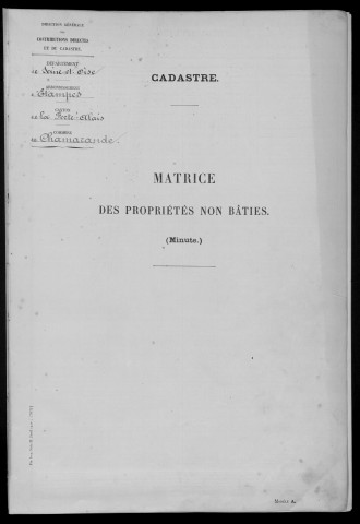 CHAMARANDE. - Matrice des propriétés non bâties : folios 1 à 398 [cadastre rénové en 1933]. 