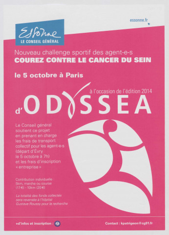 Essonne [conseil général]. - Courez contre le cancer du sein le 5 octobre à PARIS à l'occasion de l'édition 2014 d'Odyssea ; couleur ; 30 cm x 42 cm (2014). 
 