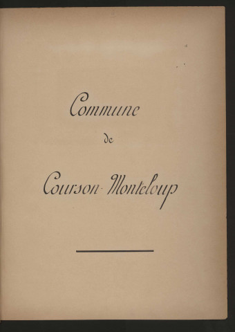 COURSON-MONTELOUP. - Monographie communale [1899] : 3 bandes, 11 vues. 