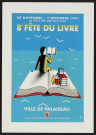 Palaiseau.- 30 novembre et 1er décembre 1991 de 10h à 20h salle Guy Vinet, 8e fête du livre. Ville de Palaiseau. 