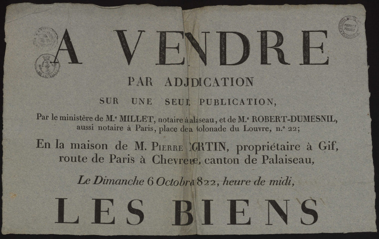 GIF-SUR-YVETTE. - Vente par adjudication, sur une seule publication, de biens, en la maison de Pierre FORTIN, 6 octobre 1822. 