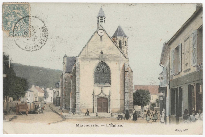 MARCOUSSIS. - L'église et la station du tramway, [Editeur Broy, (1909), timbre à 5 centimes]. 