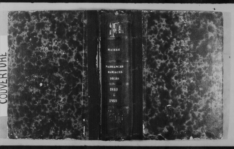 MAISSE. Naissances, mariages, décès : registre d'état civil (1849-1860). 