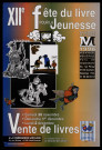 CORBEIL-ESSONNES. - 12ème fête du livre pour la jeunesse, Médiathèque municipale, novembre-décembre 1996. 