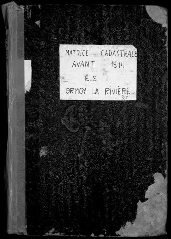 ORMOY-LA-RIVIERE. - Etat de sections [cadastre rénové en 1955].