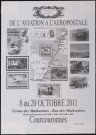 COURCOURONNES. - Exposition : de l'aviation à l'aéropostale, Ferme des Mathurines, 8 octobre-20 octobre 2011. 