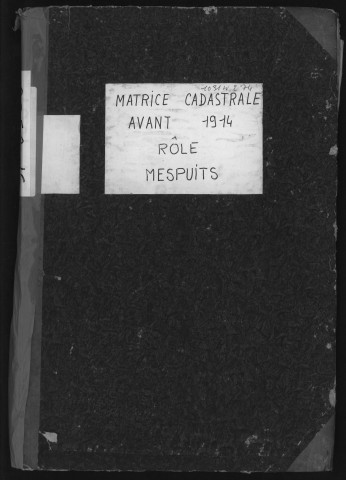 MESPUITS. - Matrice de rôle pour la contribution cadastrale [cadastre rénové en 1934]. 