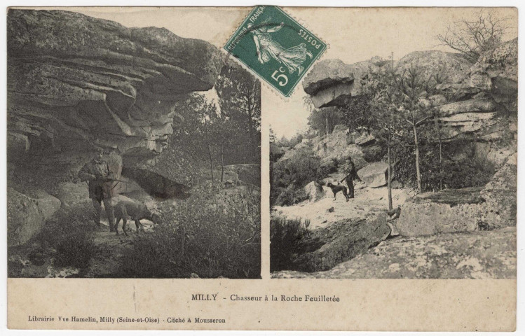 MILLY-LA-FORET. - Chasseurs en forêt, à la Roche-Feuilletée [Editeur Hamelin, 1908, timbre à 5 centimes]. 