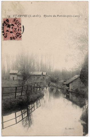 ETAMPES. - Rivière du Port-les-Prés-Larry [Editeur L. des G., 1904, timbre à 10 centimes]. 