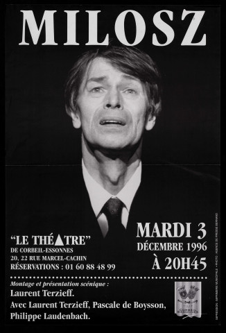 CORBEIL-ESSONNES. - Théâtre : MILORZ, avec Laurent Terzieff, Pascale de Boysson et Philippe Laudenbach, Théâtre de Corbeil-Essonnes, 3 décembre 1996. 
