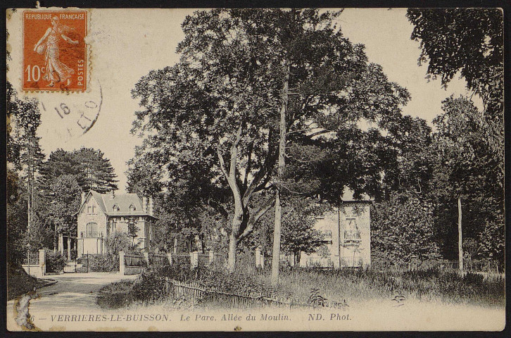 VERRIERES-LE-BUISSON.- Le parc : Allée du moulin (6 juin 1916).