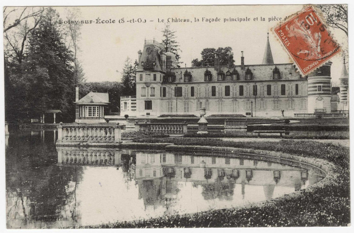 SOISY-SUR-ECOLE. - Château des Réaux, façade principale et pièce d'eau [Editeur Perrin, timbre à 10 centimes]. 