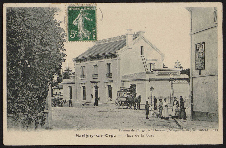 SAVIGNY-SUR-ORGE .- Place de la gare [1907-1910]. 