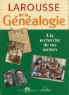 Larousse de la généalogie