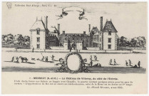 MENNECY. - Château de Villeroy, du côté de l'entrée, (d'après gravure d'Israël Silvestre avant 1655). Editeur Seine et Oise Artistique et Pittoresque, Collection Paul Allorge. 