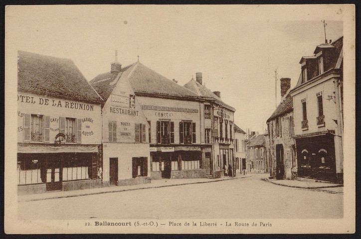 Ballancourt-sur-Essonne.- Place de la liberté. La route de Paris [1920-1930]. 