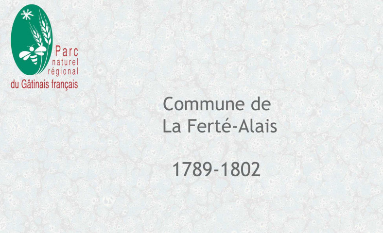 FERTE-ALAIS (LA) : registre des délibérations, répertoires 