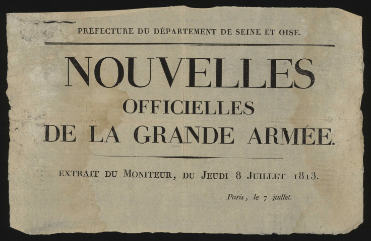 Seine-et-Oise [Département]. - Nouvelles officielles de la Grande Armée, 7 juillet 1813. 