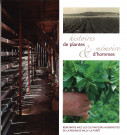 Histoires de plantes et mémoires d'homme : Rencontres avec les cultivateurs-herboristes de la région de Milly-la-Forêt