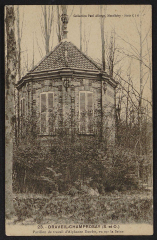 Draveil.- Champrosay. Pavillon de travail d'Alphonse Daudet [1904-1919]. 