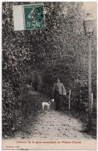 COUDRAY-MONTCEAUX (LE). - Chemin de la gare conduisant au Plessis-Chenet, Aubry, 1908, 3 mots, 5 c, ad. 