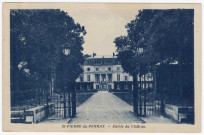SAINT-PIERRE-DU-PERRAY. - Entrée du château [Editeur Photo Edition, 1937, 2 timbres à 15 centimes, bleue]. 