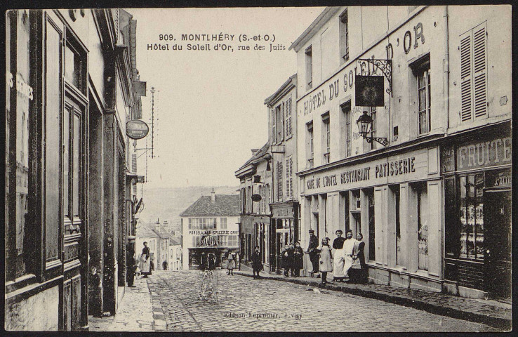 Montlhéry.- Hôtel du Soleil d'Or, rue des Juifs [1915-1920]. 