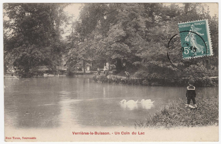 VERRIERES-LE-BUISSON. - Un coin du lac [Editeur Turon, 1909, timbre à 5 centimes]. 