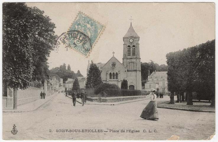 SOISY-SUR-SEINE. - Place de l'église [Editeur CLC, timbre à 5 centimes]. 