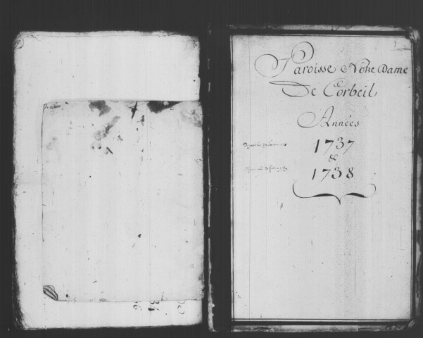 CORBEIL. Paroisse Notre-Dame, rive gauche succursale d'Essonnes : Baptêmes, mariages, sépultures : registre paroissial (1737-1748). 
