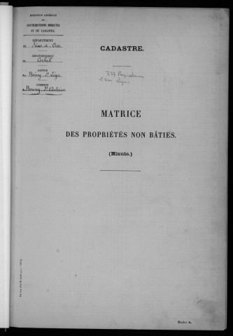 BOUSSY-SAINT-ANTOINE. - Matrice des propriétés non bâties : folios 1 à 492 [cadastre rénové en 1933]. 