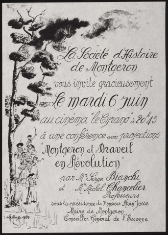 MONTGERON. - Conférence-projections sur Montgeron et Draveil en Révolution, par Serge Bianchi et Michel Chancelier, Cinéma le Cyrano, 6 juin 1989. 