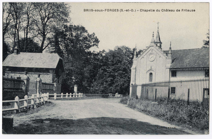 BRIIS-SOUS-FORGES. - Chapelle du château de Frileuse, Jehan. 