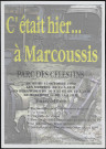 MARCOUSSIS. - Exposition : c'était hier... à Marcoussis, Parc des Célestins, 7 octobre-15 octobre 2000. 